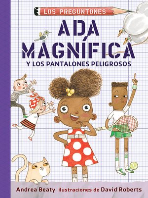 cover image of Ada Magnífica y los pantalones peligrosos